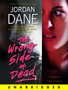 The Wrong Side of Dead